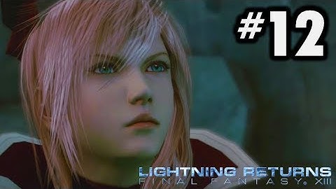 Lightning Returns Gameplay Walkthrough Part 12 - Sneaking-In Ticket to the Augur