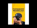 Audiobook Photography Masterclass Phil Ebiner Audiobook 