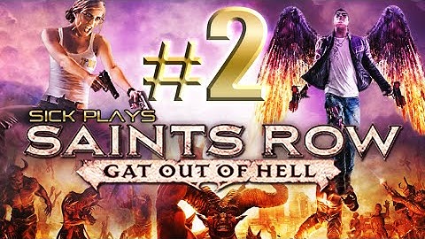 Saints Row: Gat Out of Hell #2 w/ SICK - Rally Blackbeard