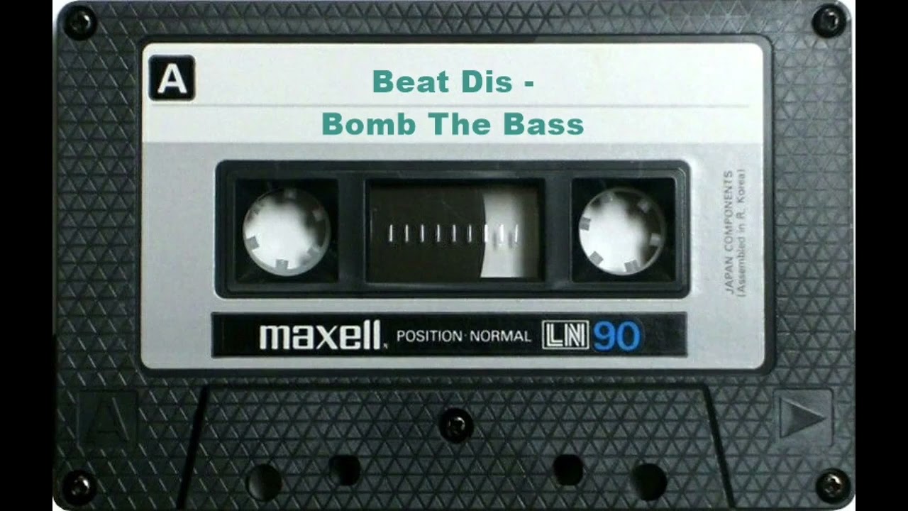 Beat Dis - Bomb The Bass