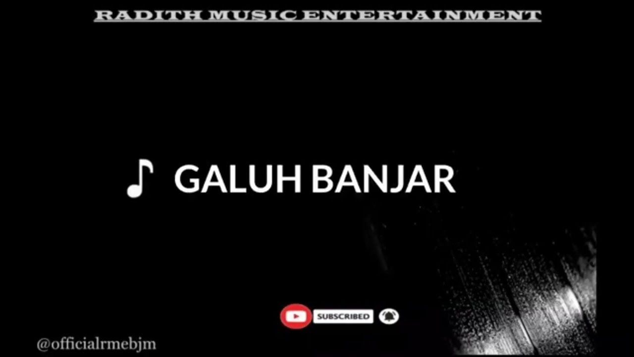 GALUH BANJAR LAGU BANJAR KARAOKE HD