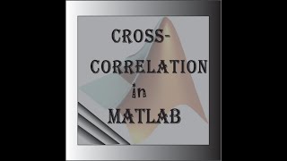 Cross correlation on MATLAB in Bangla