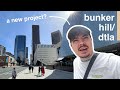 LA Bunker Hill/Grand Central Market Tour 2022 - I'm Starting another project... | Vlog #2