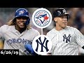 Toronto Blue Jays vs New York Yankees - Full Game Highlights | June 26, 2019 | 2019 MLB Season