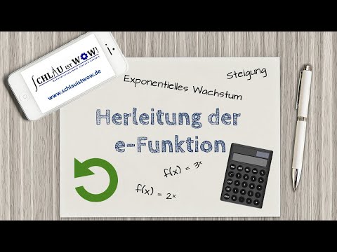 Herleitung Der E-Funktion