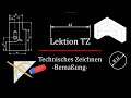 TZ1: Einführung zum Technischen Zeichnen