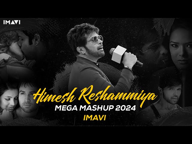 Himesh Reshammiya Mashup 2024 | Imavi | Emraan Hashmi | Classic Super Hit class=