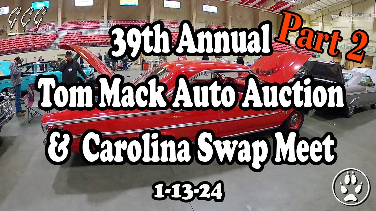 39-й ежегодный автоаукцион Тома Мака | Carolina Swap Meet | Часть 2 | Cabarrus Arena | 13.01.24