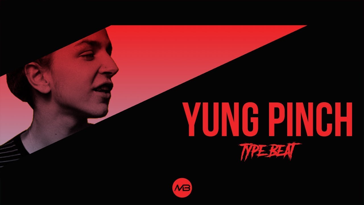 FREE) Yung Pinch Type Beat - \