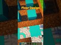 Minecraft Floor Design