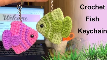 How to Crochet a Fish Keychain – Step-by-Step Tutorial