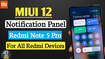 Install MIUI 12 Control Center in Redmi Note 5 Pro |MIUI12 Notification Panel For All Redmi Device