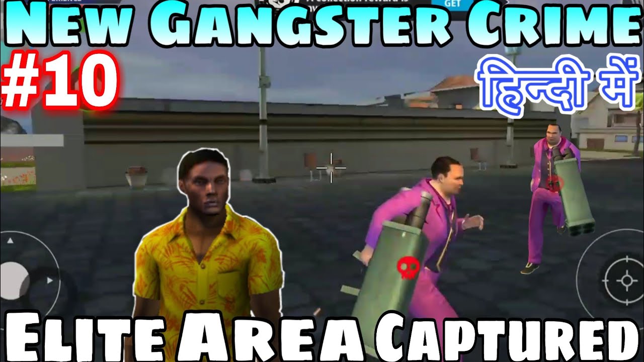 Elite Boss Kill New Gangster Crime Gameplay Map Download Mod Apk Hindi Vip Naxeex 10 Gamedefinition Youtube