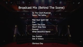 Broadcast Mix (Behind The Scene) Zion Area-Wide Church Anniversary
