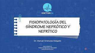 FISIOPATOLOGIA SINDROME NEFROTICO Y NEFRITICO || #fisiopatología