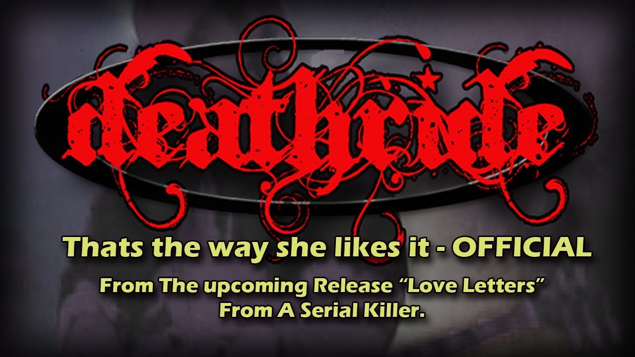 That's the way she likes it - Death Ride - officialdeathride.com - YouTube