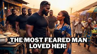 SHE WAS JUST A ROADSIDE FOOD SELLER UNTIL THE MOST DANGEROUS MAN IN TOWN FELL IN LOVE WITH HER!