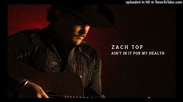 Zach Top - Between The Ditches (Ain