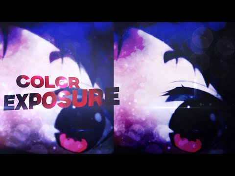 Colors exposure tutorial / After Effects AMV Tutorial