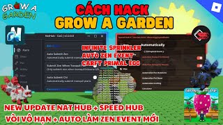 Cách Hack Grow A Garden Mới Nhất – Auto Zen Event New, Vòi Nước Vô Hạn, Auto Give to Kitsune !!!