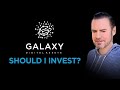 $GLXY Galaxy Digital - A Good Investment?!