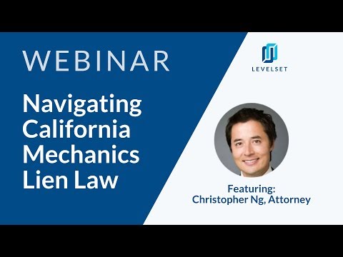 Guide to California Mechanics Lien Law