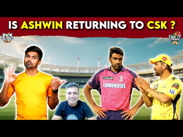 Is Ashwin returning to CSK ?🤔 | Cric It with Badri class=