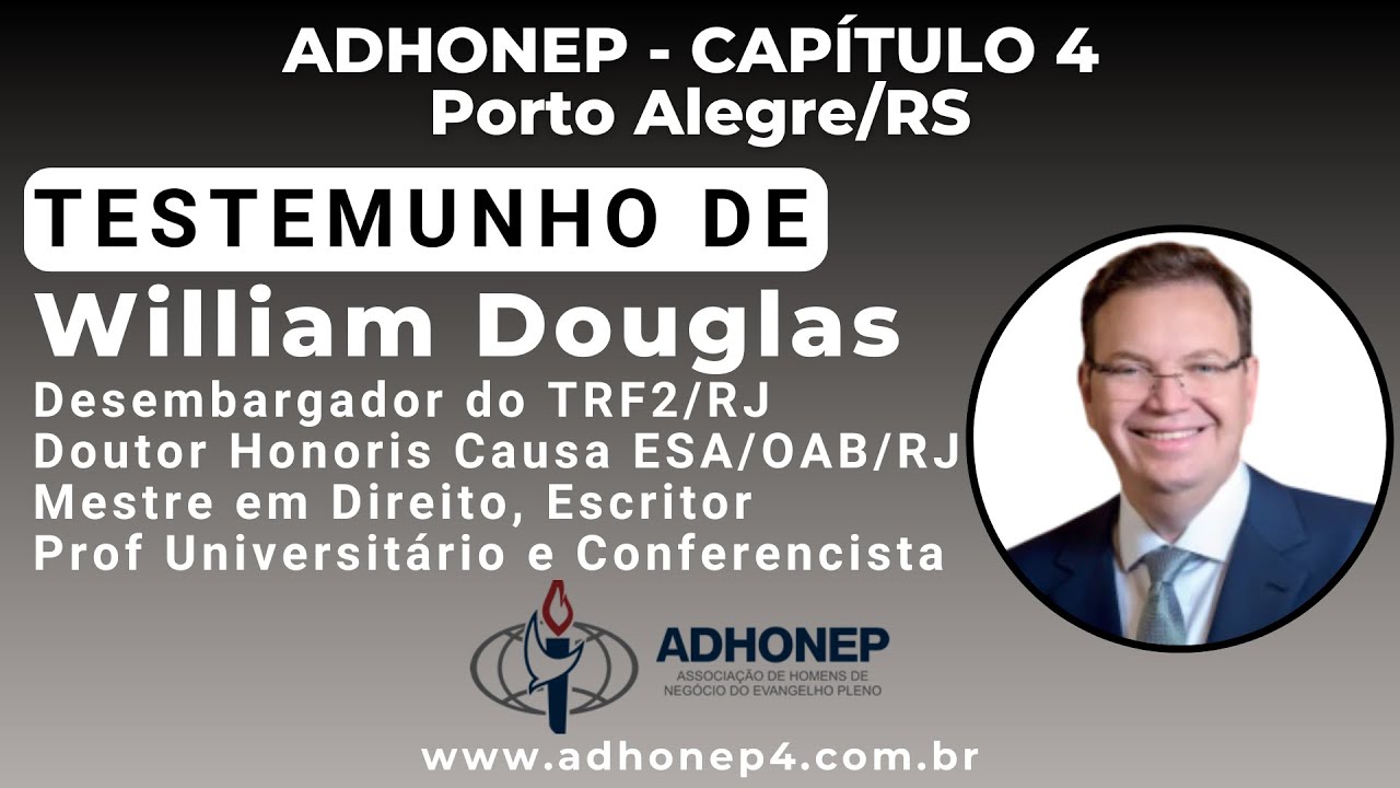 TV ADHONEP - Testemunho de William Douglas (Desembargador)