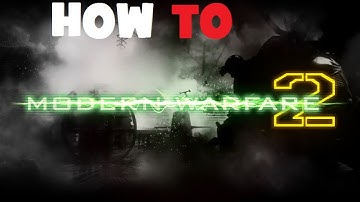 HOW TO : Window Mode Call Of Duty MW2