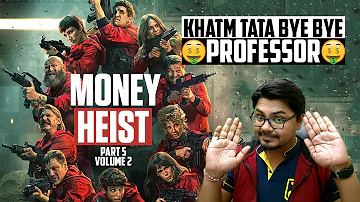 Money Heist PART 5 VOLUME 2 REVIEW | Yogi Bolta Hai