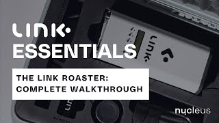 The LINK Sample Roaster complete walk through – (V1 profile pack)