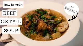 Oxtail Soup Recipe | SO DELICIOUS & COLLAGEN RICH | Bumblebee Apothecary
