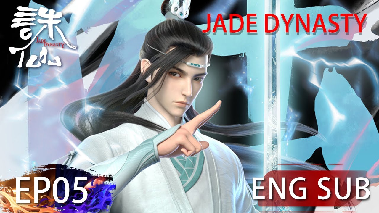 Eng Sub] Jade Dynasty season 1 episode 5 - YouTube