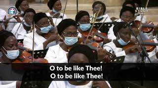 GHS 258- Oh, To Be Like Thee