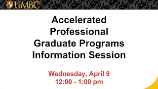UMBC Accelerated Professional Programs Information Session