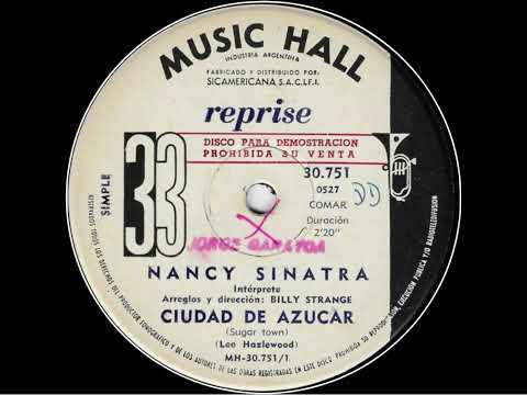 1966/1967: Nancy Sinatra - Ciudad De Azucar (Sugar Town) (mono)