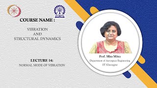 Lecture 14:Normal Mode of Vib