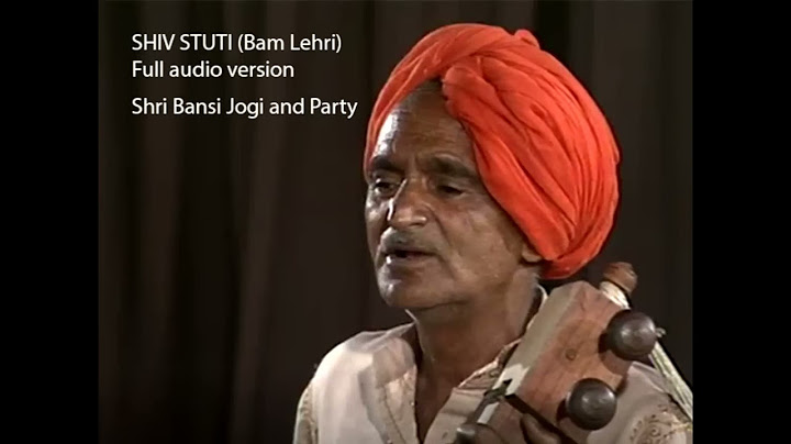 Shiv stuti (Bam Lehri) 🌹🌹 Full audio version || Shri Bansi Jogi and Party 1990🌷🌷 ||