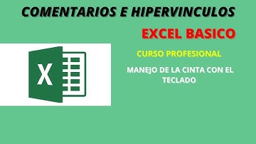 Tutorial Excel -Comentarios e  hipervínculos(Excel basico)