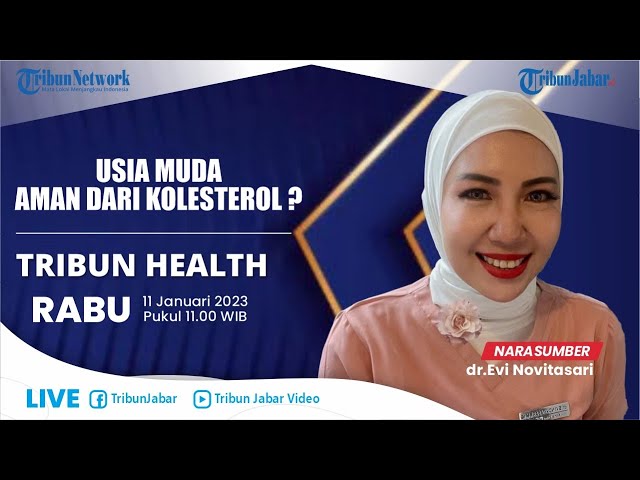 Manfaat Kolesterol? Ada Kolesterol Jahat dan Kolesterol Baik? | TRIBUN HEALTH class=