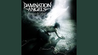 Video thumbnail of "Damnation Angels - Bringer of Light, Pt. 3"