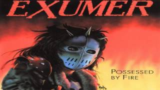 Watch Exumer Possessed By Fire video