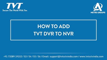 TVT || How to add DVR to NVR in same network