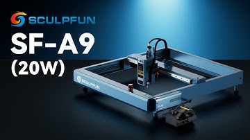 2024 The Best 20W Laser Engraver｜Sculpfun SF-A9 20W Up to 36000mm/min｜Excellent Value for Money