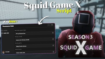 *NEW* Squid Game X Script [ Pastebin 2025 ] Keyless