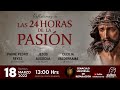 Primera Hora Reflexiones de Las 24 Horas de la Pasión luisa Picarreta- Primera hora