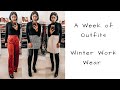 A WEEK OF OUTFITS | WHAT TO WEAR TO WORK | HOW TO STYLE WINTER WORK WEAR| LUCYWACHOWE
