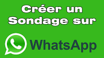 Comment faire un sondage sur WhatsApp iPhone ?