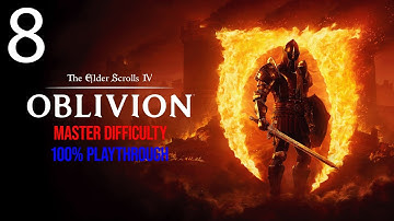 The Elder Scrolls IV: Oblivion Remastered - Master Difficulty 100% Ep 8: Crimson Cave/ Anvil Begins!
