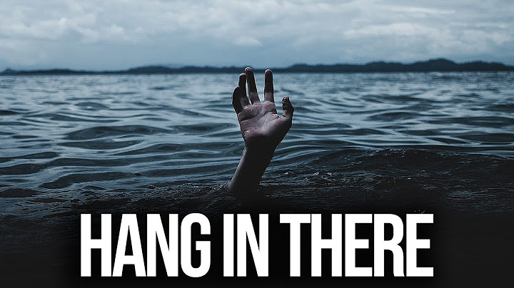 We Are All In This Together (HANG IN THERE) Motivational Video